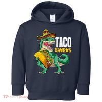 Tacosaurus Taco Cinco De Mayo Dinosaur T Rex Toddler Hoodie thumb 0