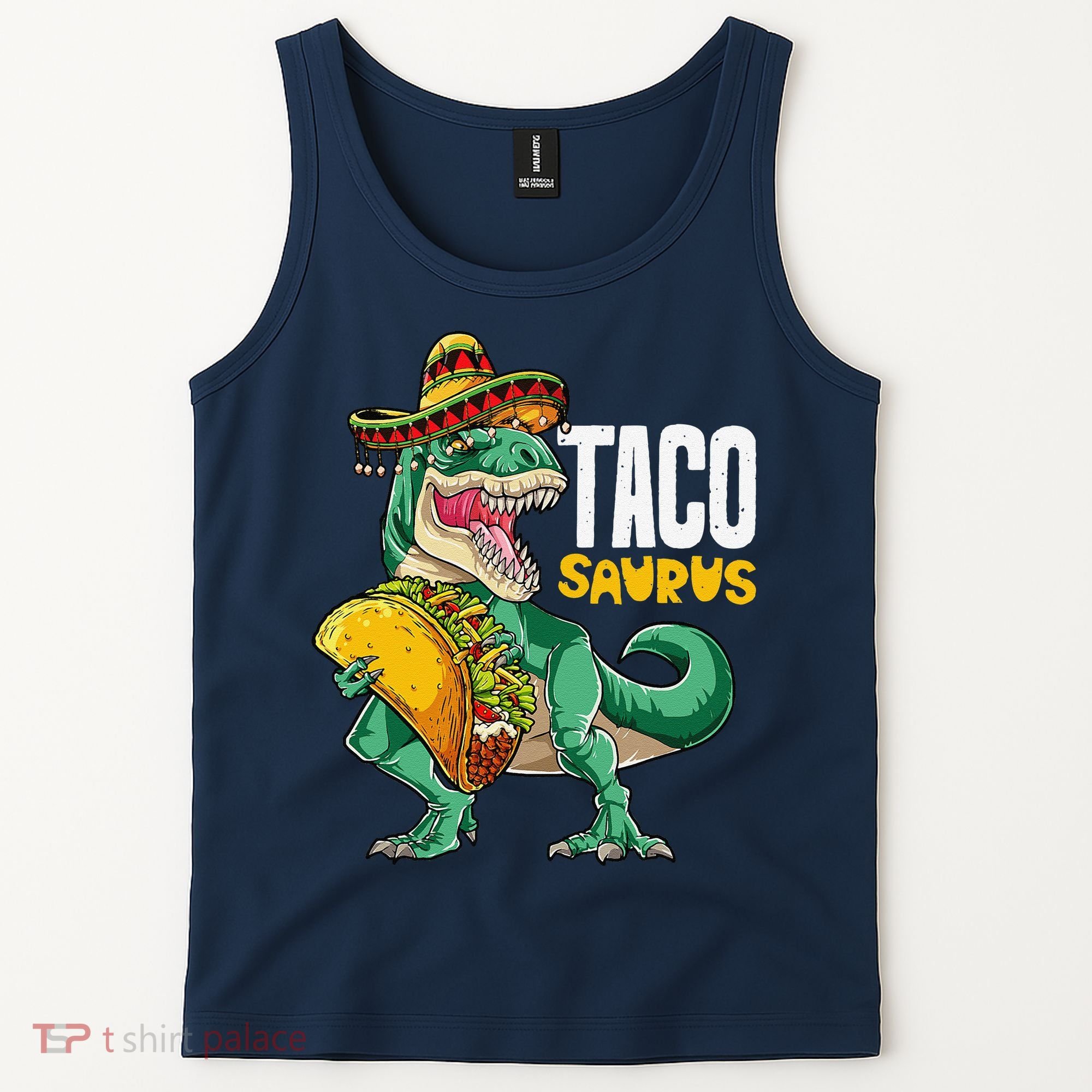 Tacosaurus Taco Cinco De Mayo Dinosaur T Rex Tank Top