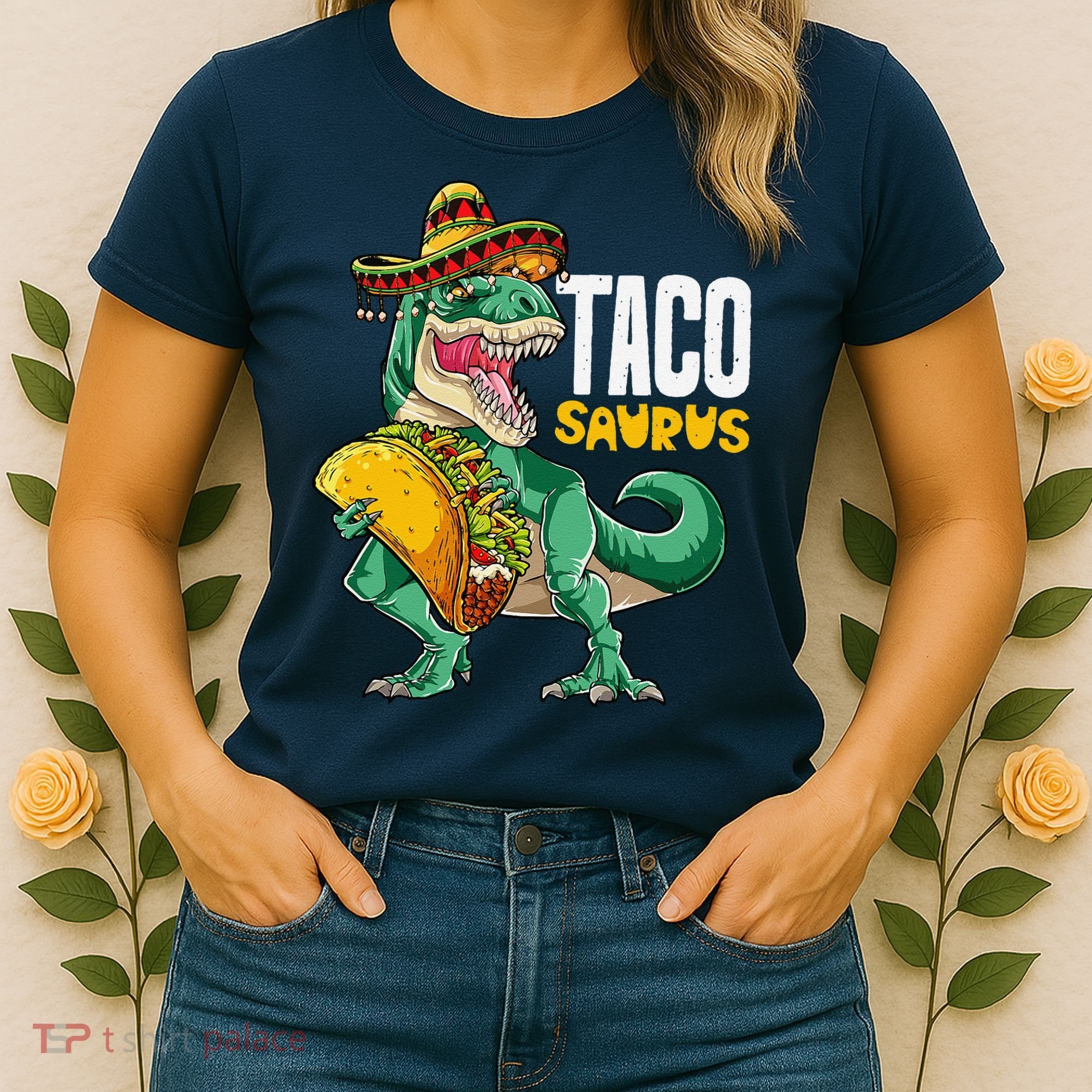 Tacosaurus Taco Cinco De Mayo Dinosaur T Rex Women's T-Shirt