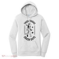 Thick Thighs Crush Guys Gym Workout Fitness Bodybuilding Women's Hoodie thumb 0