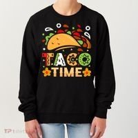 Taco Time, Cinco De Mayo T , Tacos Women's Sweatshirt thumb 0