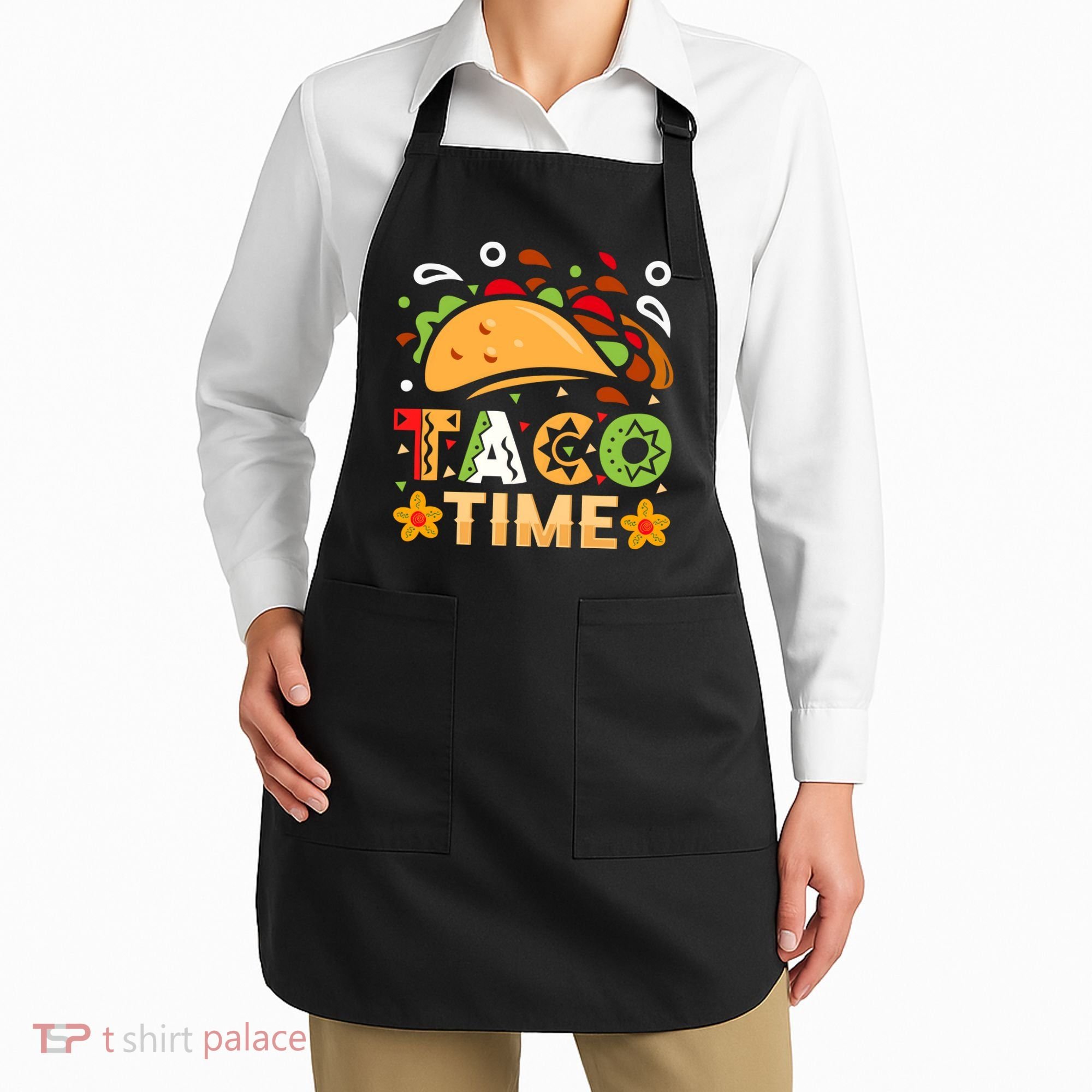 Taco Time, Cinco De Mayo T , Tacos Apron