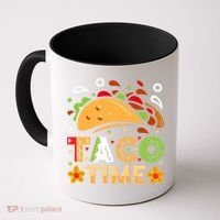 Taco Time, Cinco De Mayo T , Tacos Coffee Mug thumb 0