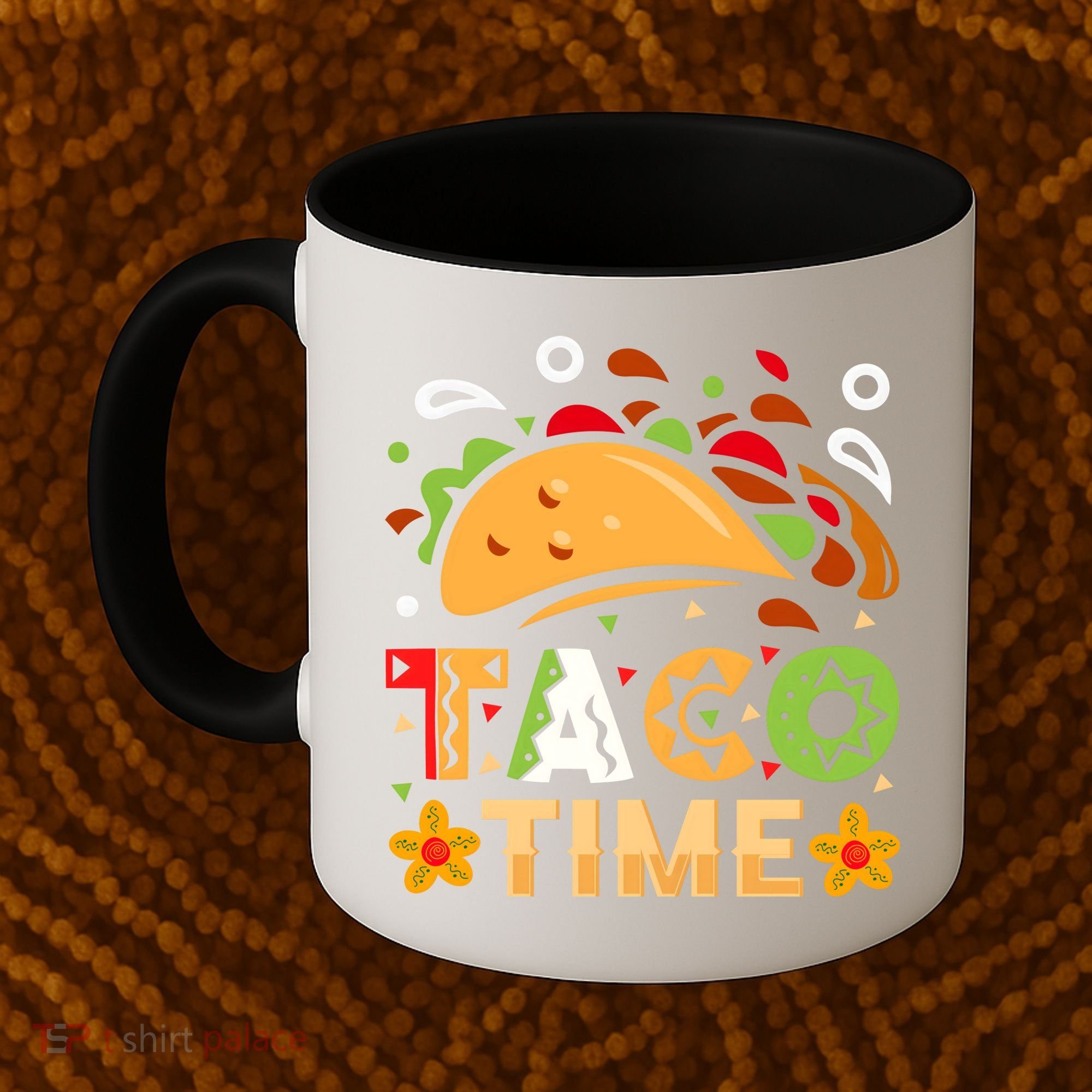 Taco Time, Cinco De Mayo T , Tacos Coffee Mug