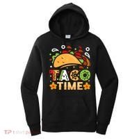 Taco Time, Cinco De Mayo T , Tacos Women's Hoodie thumb 0