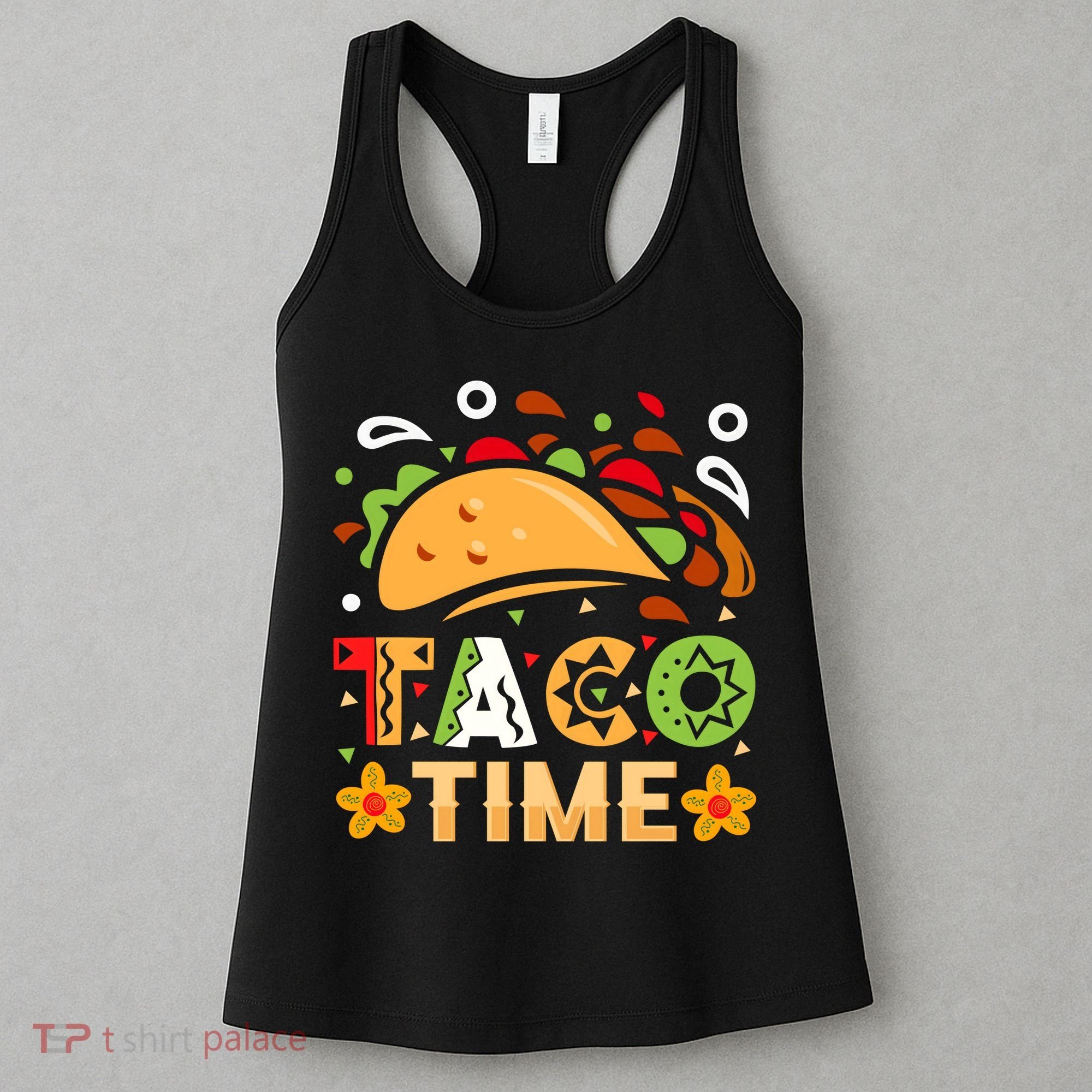 Taco Time, Cinco De Mayo T , Tacos Women's Tank Top