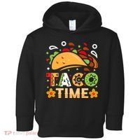 Taco Time, Cinco De Mayo T , Tacos Toddler Hoodie thumb 0