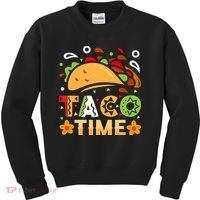 Taco Time, Cinco De Mayo T , Tacos Kids Sweatshirt thumb 0