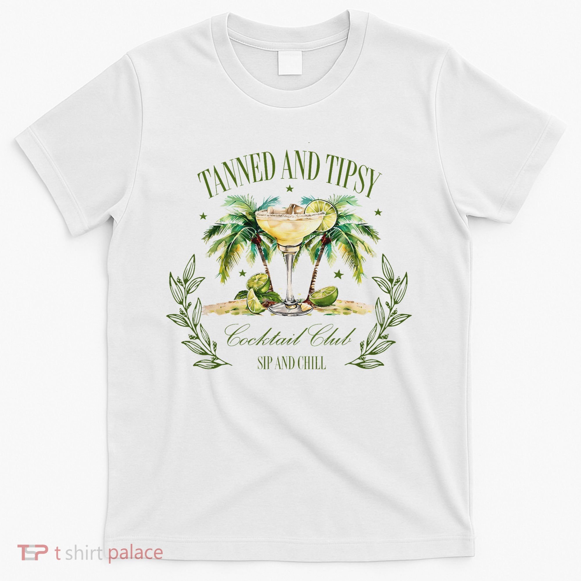 Tanned & Tipsy Cocktail Club Sip & Chill Summer Hawaii Beach T-Shirt