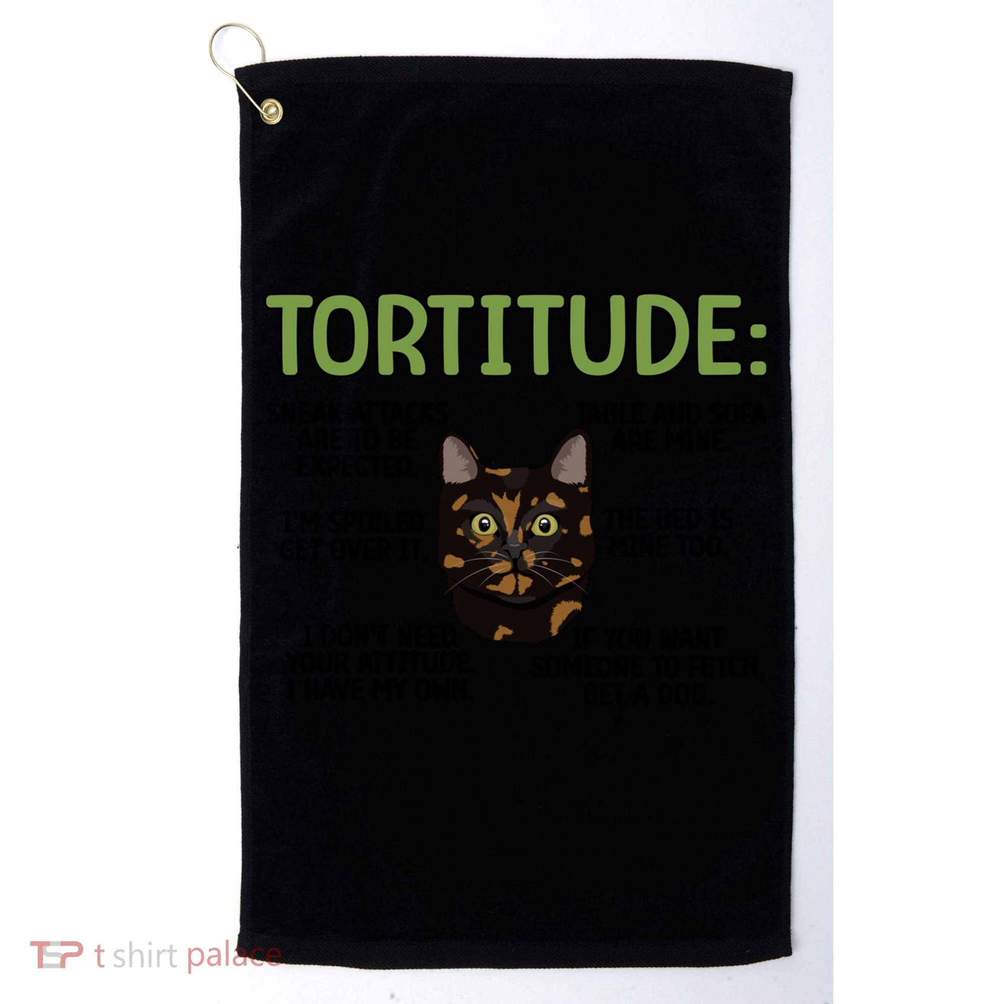 Tortitude Tortie Cat Lover Tortoiseshell Cat Owner Funny Gift Golf Towel