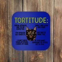 Tortitude Tortie Cat Lover Tortoiseshell Cat Owner Funny Gift Coaster thumb 0