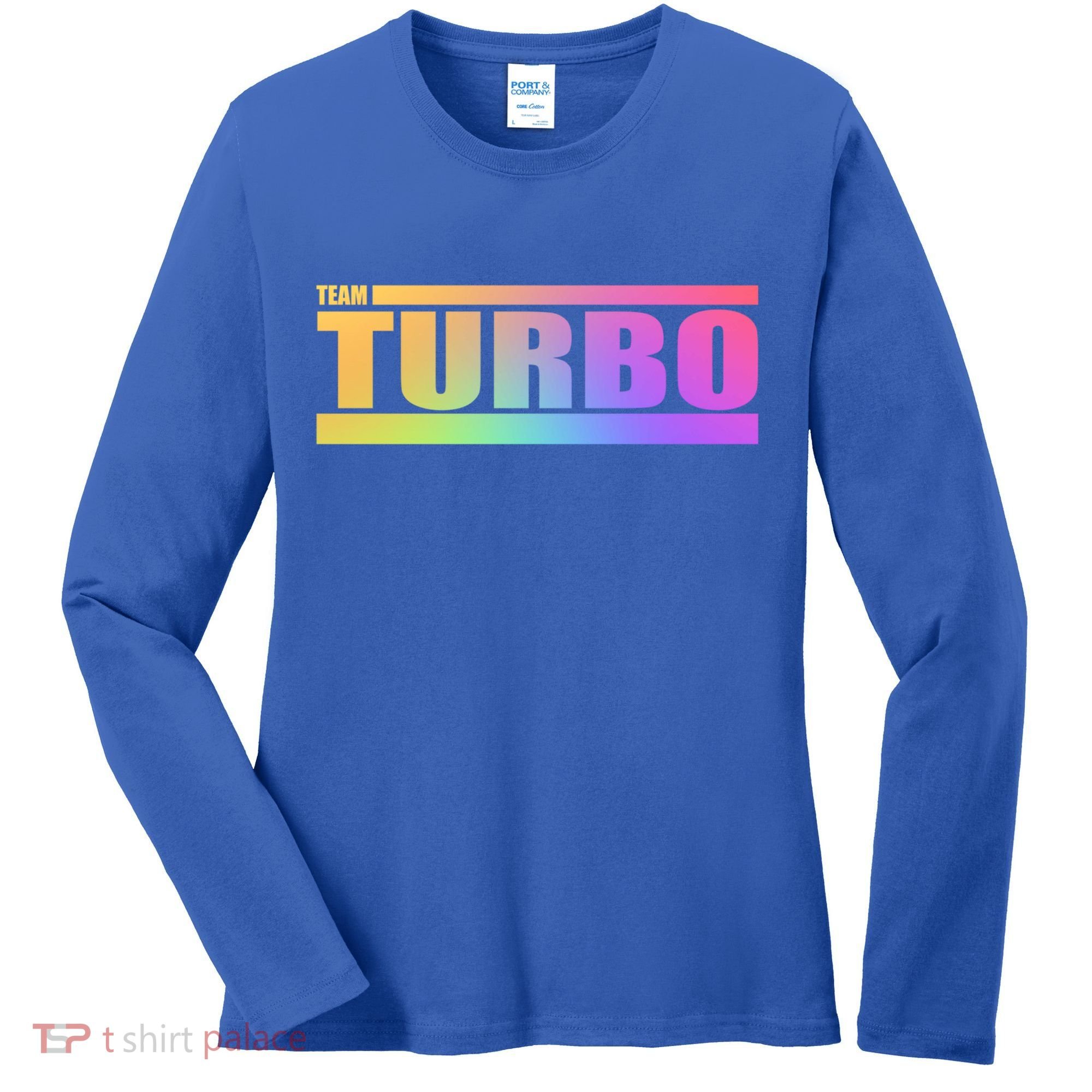 Team Turbo Challenge (Rainbow) Racing Great Gift Women's Long Sleeve Shirt