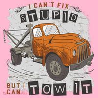 Tow Truck Driver I Can't Fix Stupid But I Can Tow It Coaster thumb 2