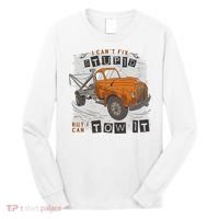 Tow Truck Driver I Can't Fix Stupid But I Can Tow It Long Sleeve Shirt thumb 0