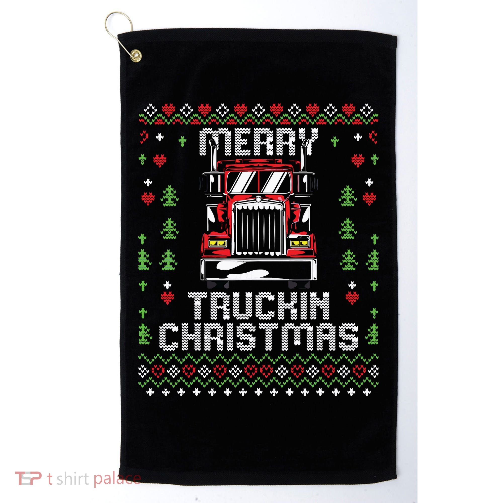Trucker Truck Driver Ugly Xmas Merry Trucking Christmas Golf Towel