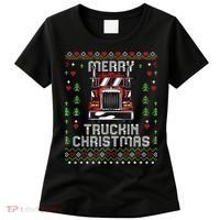 Trucker Truck Driver Ugly Xmas Merry Trucking Christmas Women's T-Shirt thumb 0