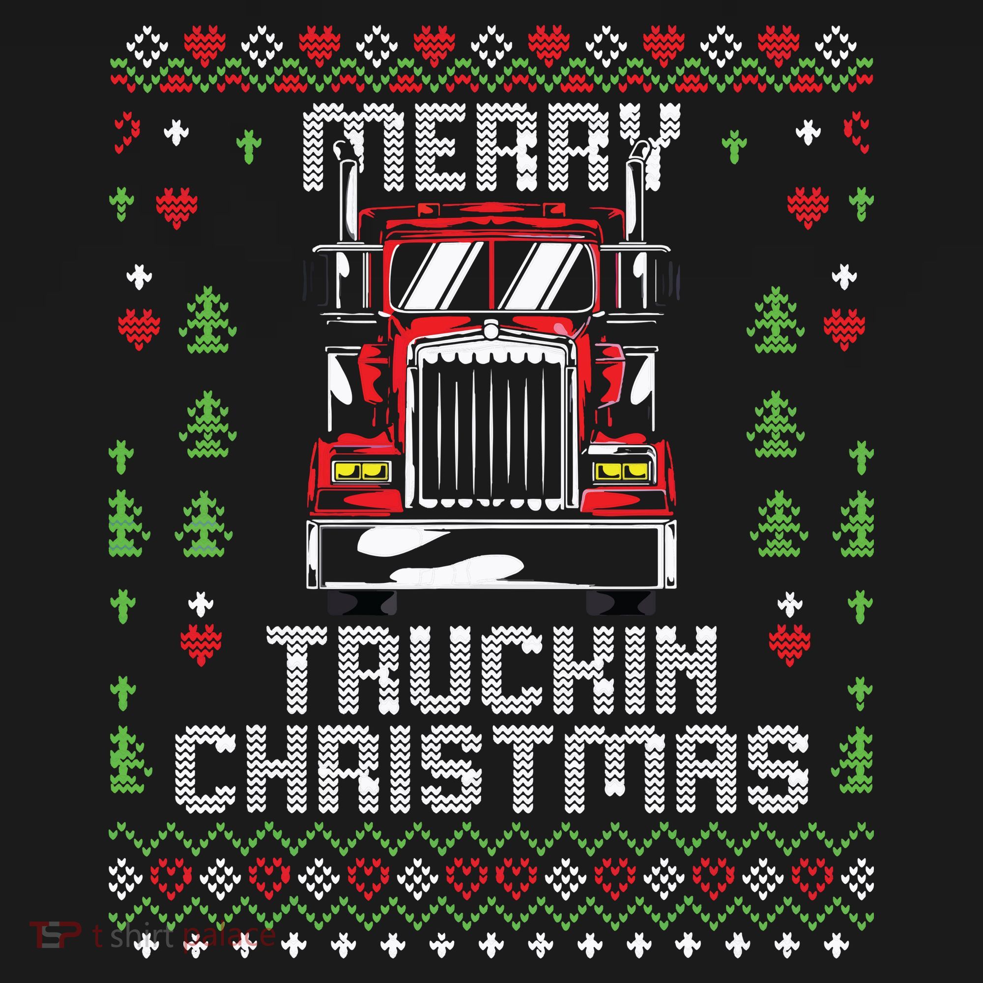Trucker Truck Driver Ugly Xmas Merry Trucking Christmas Women's T-Shirt