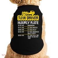 Tow Truck Driver Tow Driver Trucker Hourly Rate Tow Trucker Doggie Tank thumb 0