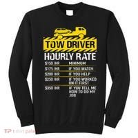 Tow Truck Driver Tow Driver Trucker Hourly Rate Tow Trucker Sweatshirt thumb 0