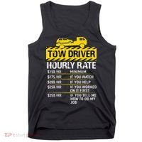 Tow Truck Driver Tow Driver Trucker Hourly Rate Tow Trucker Tank Top thumb 0