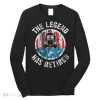 Truckers Truck Driver Retirement Long Sleeve Shirt thumb 0