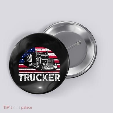Trucker Truck Driver American Flag Trucker Button