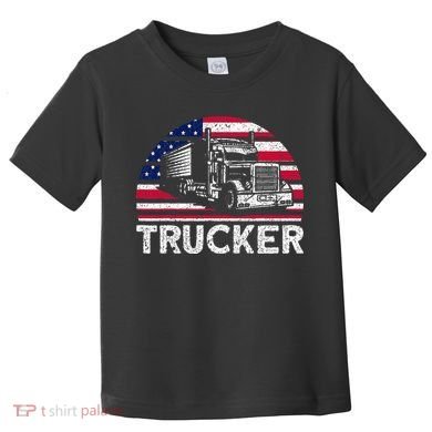 Trucker Truck Driver American Flag Trucker Toddler T-Shirt