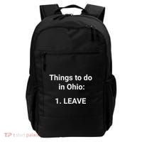 Things To Do In Ohio Leave Funny Ohio Memes Backpack thumb 0