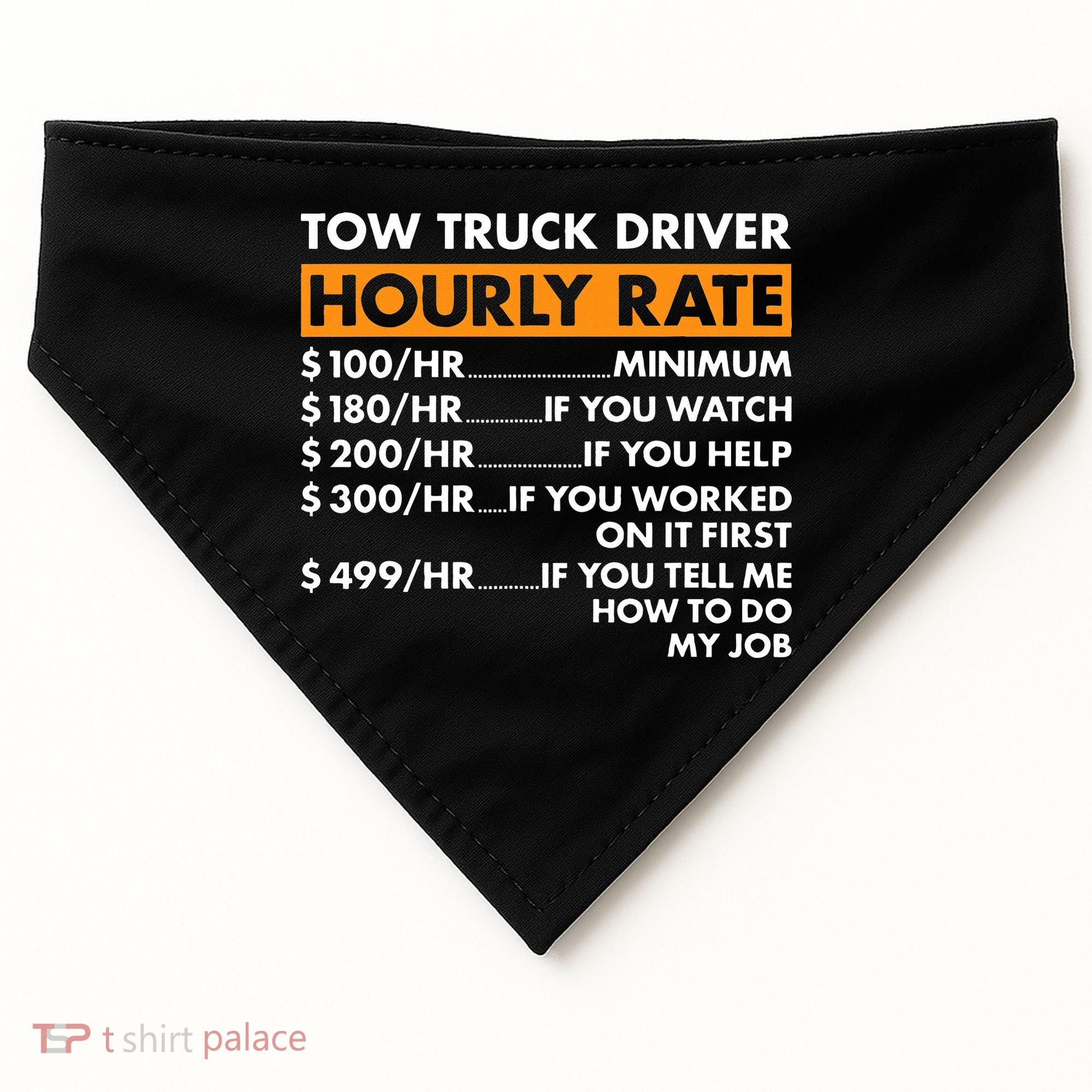 Tow Truck Driver Hourly Rate Tow Truck Operator USA-Made Doggie Bandana