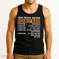 Tow Truck Driver Hourly Rate Tow Truck Operator Tank Top thumb 3