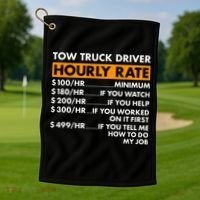 Tow Truck Driver Hourly Rate Tow Truck Operator Golf Towel thumb 1