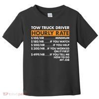 Tow Truck Driver Hourly Rate Tow Truck Operator Toddler T-Shirt thumb 0