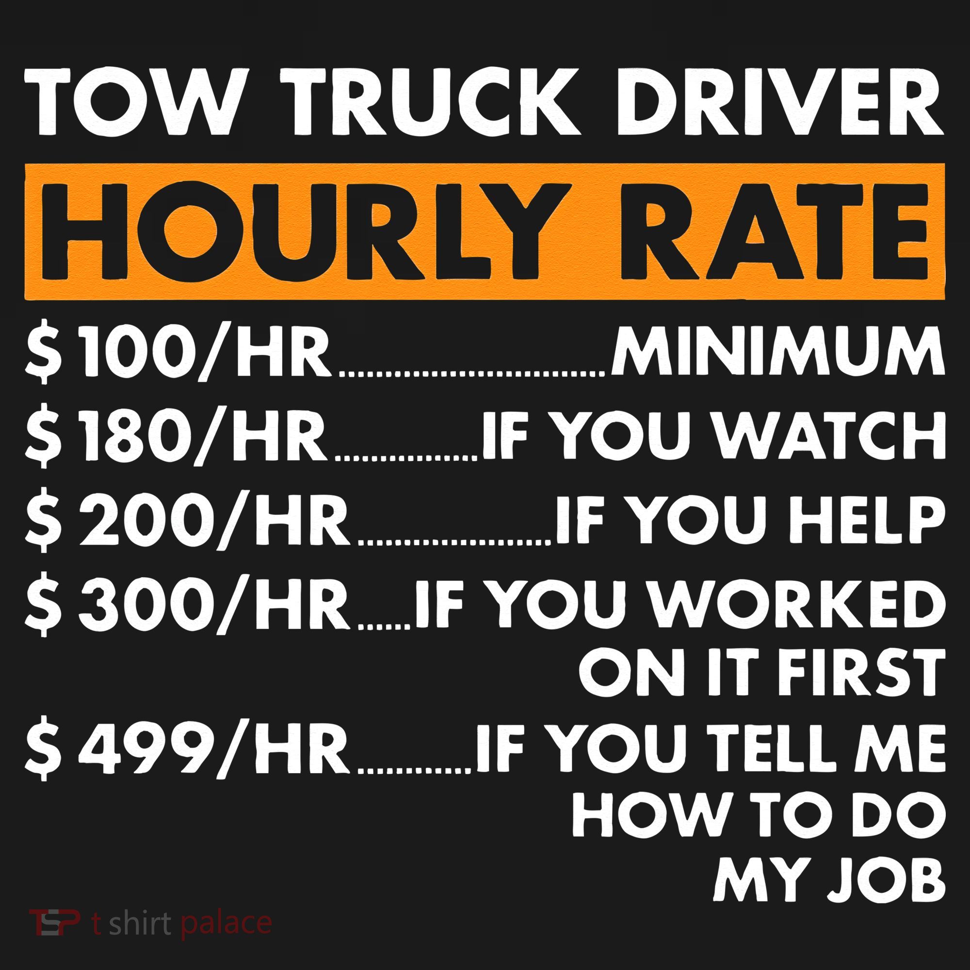 Tow Truck Driver Hourly Rate Tow Truck Operator Visor