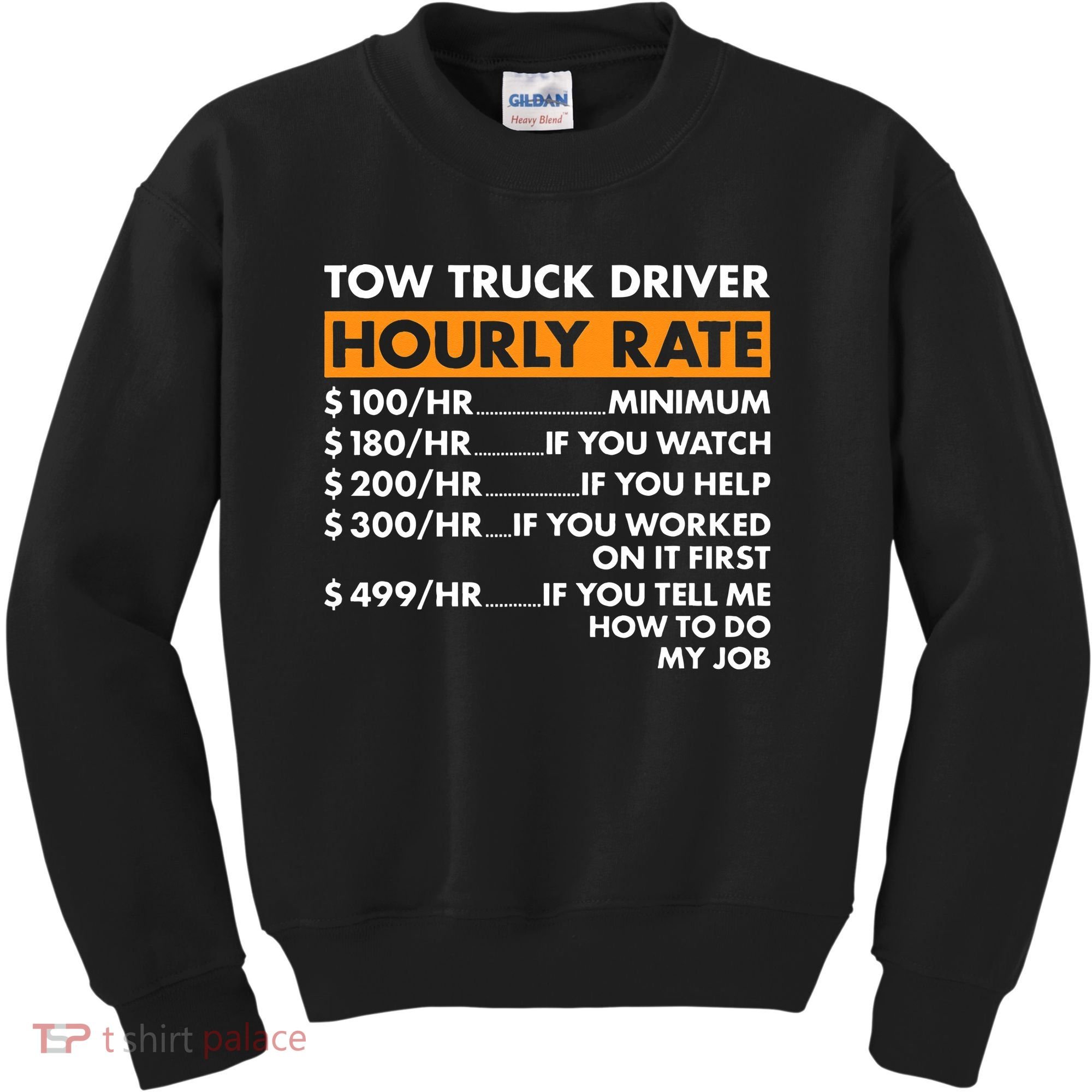 Tow Truck Driver Hourly Rate Tow Truck Operator Kids Sweatshirt