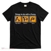 Things To Do With A Pussy Cat Graphic T-Shirt thumb 0