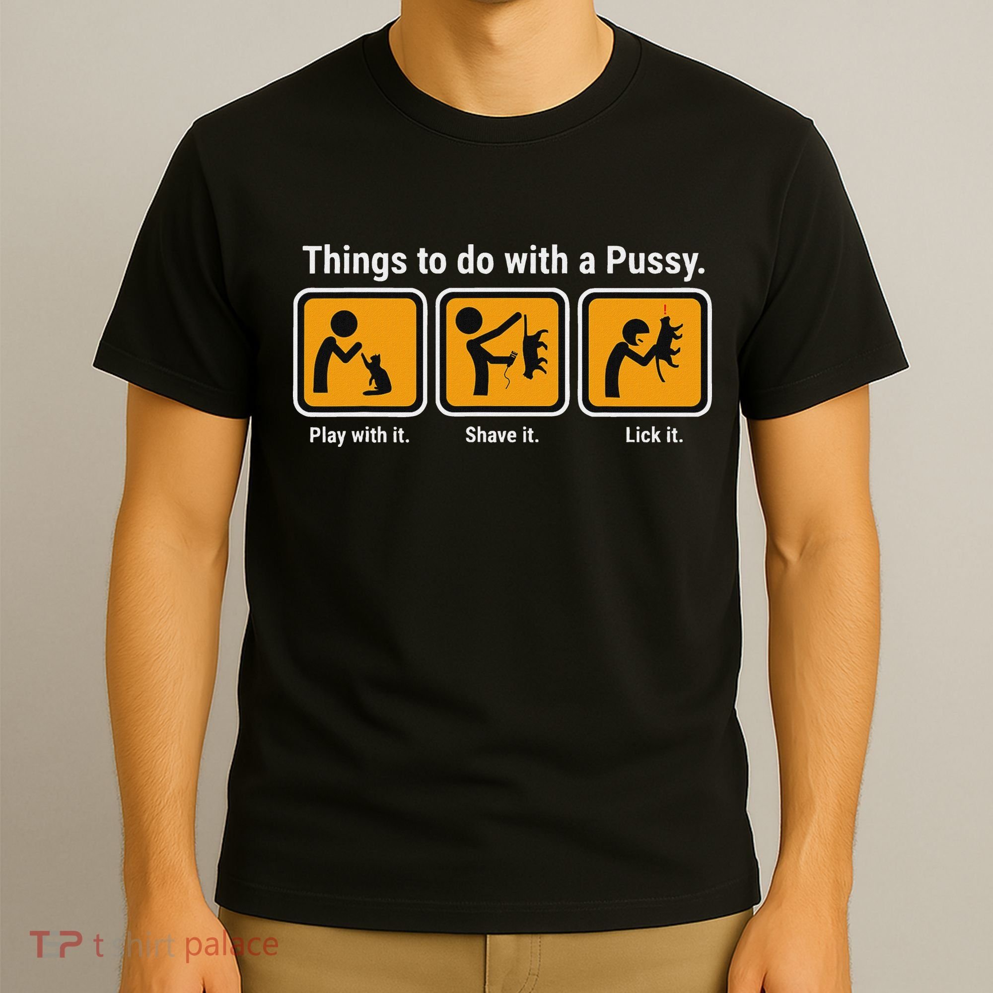 Things To Do With A Pussy Cat Graphic T-Shirt