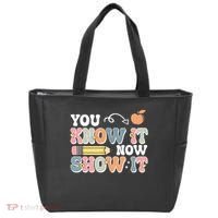 Testing Test Day You Know It Now Show It Tote Bag thumb 0
