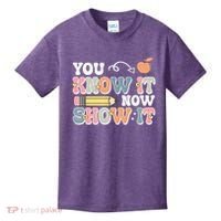 Testing Test Day You Know It Now Show It Kids T-Shirt thumb 0