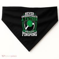 Table Tennis Dad Ping Pong Lover Daddy Fathers Day Meaningful Gift USA-Made Doggie Bandana thumb 0