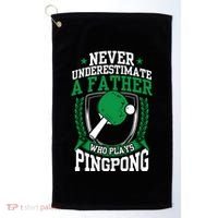 Table Tennis Dad Ping Pong Lover Daddy Fathers Day Meaningful Gift Golf Towel thumb 0
