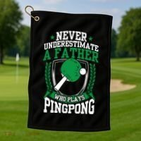 Table Tennis Dad Ping Pong Lover Daddy Fathers Day Meaningful Gift Golf Towel thumb 1