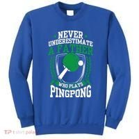 Table Tennis Dad Ping Pong Lover Daddy Fathers Day Meaningful Gift Sweatshirt thumb 0