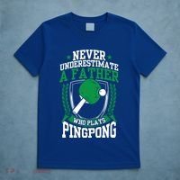 Table Tennis Dad Ping Pong Lover Daddy Fathers Day Meaningful Gift T-Shirt thumb 5