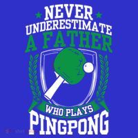 Table Tennis Dad Ping Pong Lover Daddy Fathers Day Meaningful Gift T-Shirt thumb 7