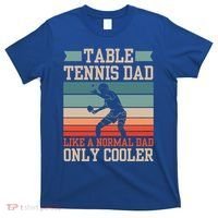 Table Tennis Dad Ping Pong Player Papa Fathers Day Funny Gift T-Shirt thumb 0