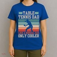 Table Tennis Dad Ping Pong Player Papa Fathers Day Funny Gift T-Shirt thumb 4