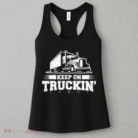 Trucker Truck Driver Keep On Truckin 18 Wheeler Women's Tank Top thumb 3