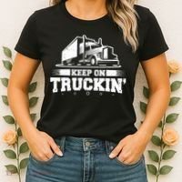 Trucker Truck Driver Keep On Truckin 18 Wheeler Women's T-Shirt thumb 2