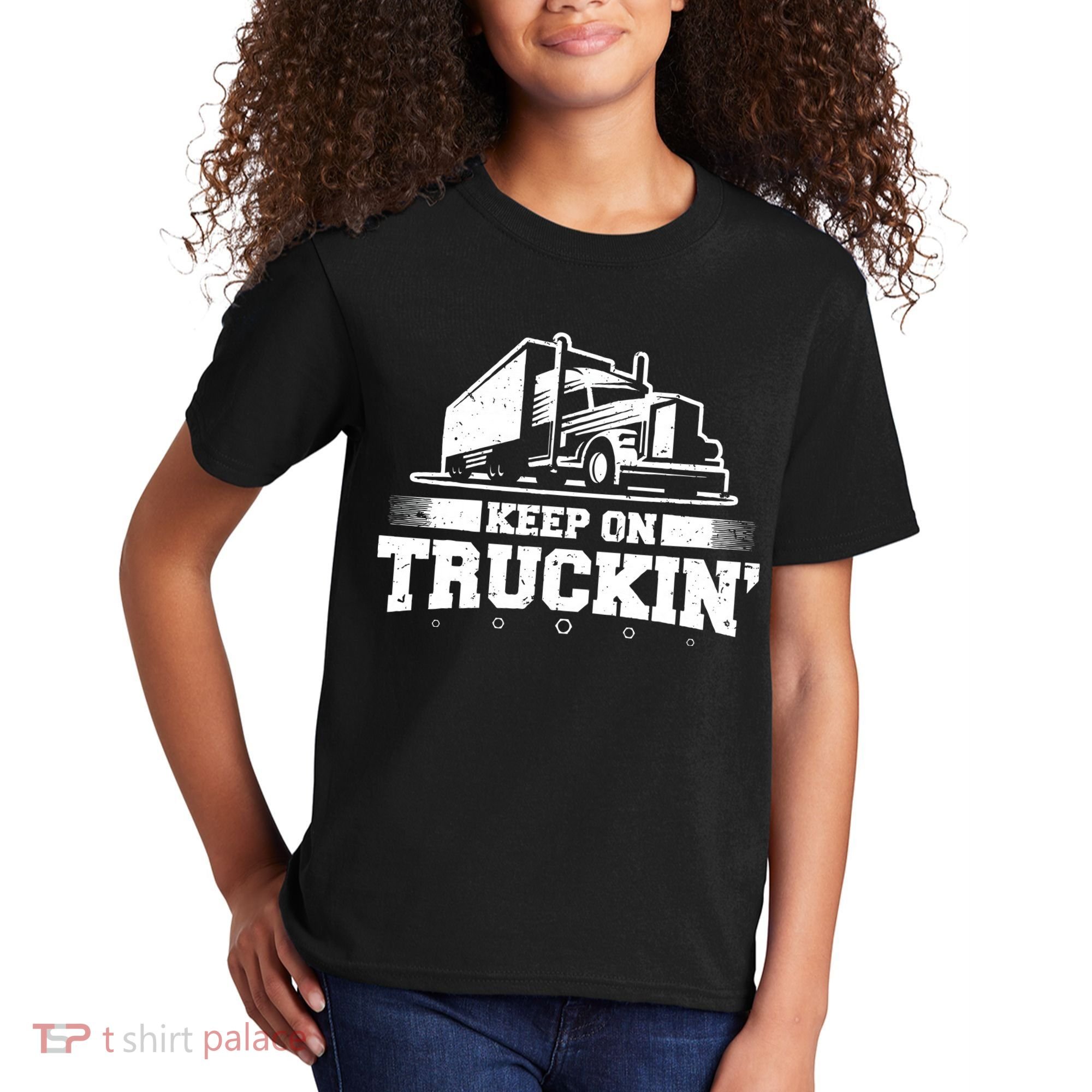 Trucker Truck Driver Keep On Truckin 18 Wheeler Kids T-Shirt