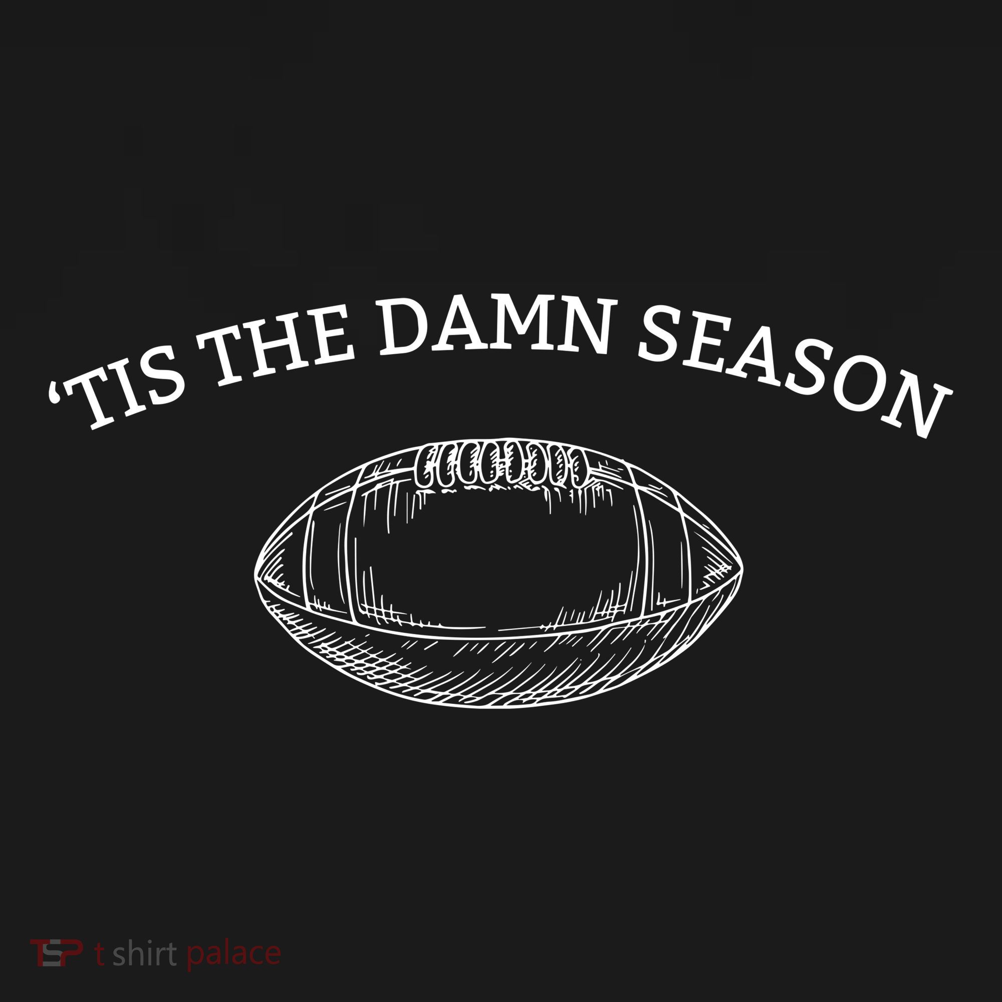 Tis The Damn Season Football Women's Tank Top